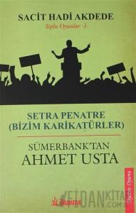 Toplu Oyunlar 1: Setra Penatre (Bizim Karikatürler) - Sümerbank'tan Ahmet Usta