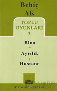 Toplu Oyunlar 3 -/ Bina - Ayrılık - Hastane
