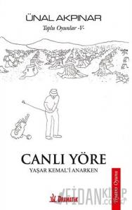 Toplu Oyunlar - 5: Canlı Yöre