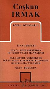 Toplu Oyunları 1 İtaat Deneyi / Eylül Penceresinden İki Kozyatağı Manzarası / Elli Metre Yüksekten İçi Su Dolu Konserve Kutusuna Balıklama Atlamak / Gece Boyunca