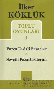 Toplu Oyunları 1 / Parça Tesirli Pazarlar - Sevgili Pazartesilerim