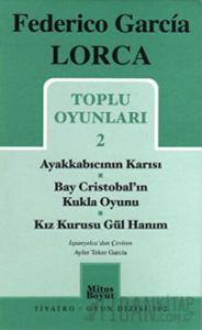 Toplu Oyunları 2 / Ayakkabıcının Karısı - Bay Cristobal'ın Kukla Oyunu - Kız Kurusu Gül Hanım