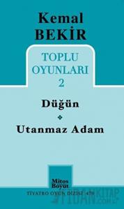 Toplu Oyunları 2 - Düğün / Utanmaz Adam