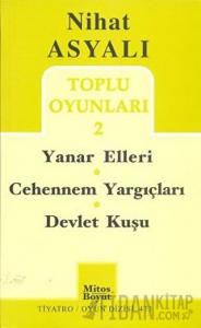 Toplu Oyunları 2: Yanar Elleri - Cehennem Yargıçları - Devlet Kuşu