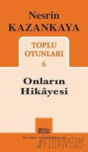 Toplu Oyunları 6 / Onların Hikayesi