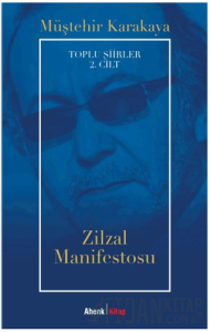 Toplu Şiirler 2. Cilt - Zilzal Manifestosu