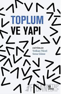 Toplum ve Yapı