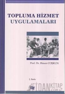 Topluma Hizmet Uygulamaları