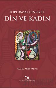 Toplumsal Cinsiyet - Din ve Kadın