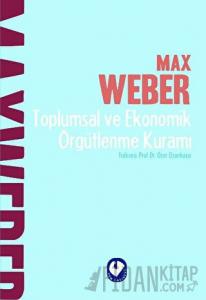 Toplumsal ve Ekonomik Örgütlenme Kuramı