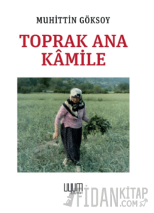 Toprak Ana Kamile