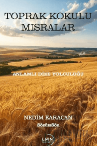 Toprak Kokulu Mısralar