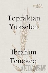 Topraktan Yükselen