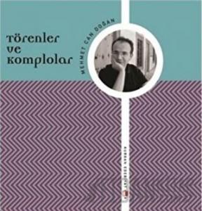 Törenler ve Komplolar