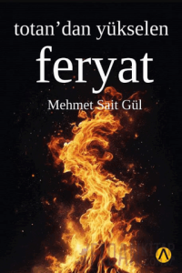 Totan’dan Yükselen Feryat