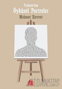 Trabzon’dan Öyküsel portreler