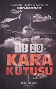 Trabzon Havacılık Tarihinin Gizemli Sayfaları