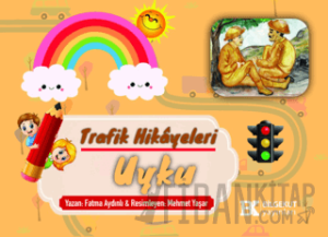 Trafik Hikayeleri Uyku