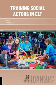 Training Social Actors in Elt