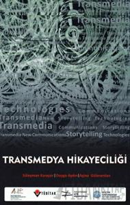 Transmedya Hikayeciliği