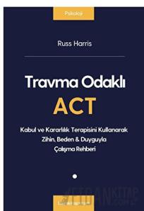 Travma Odaklı Act