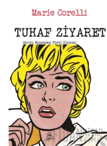 Tuhaf Ziyaret