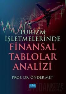 Turizm İşletmelerinde Finansal Tablolar Analizi