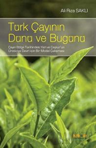 Türk Çayının Dünü Ve Bugünü