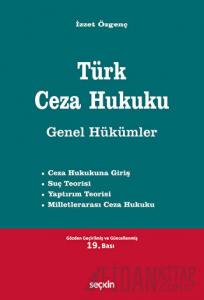 Türk Ceza Hukuku Genel Hükümler