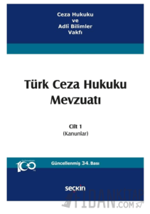 Türk Ceza Hukuku Mevzuatı Cilt 1