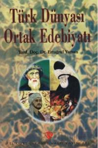 Türk Dünyası Ortak Edebiyatı