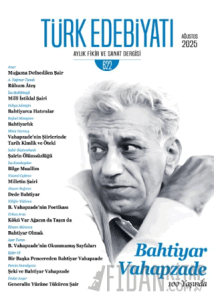Türk Edebiyatı Aylık Fikir ve Sanat Dergisi Sayı: 622 Ağustos 2025