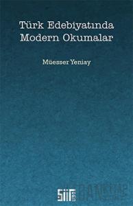 Türk Edebiyatında Modern Okumalar