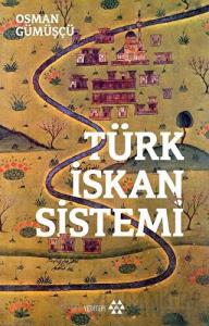 Türk İskan Sistemi