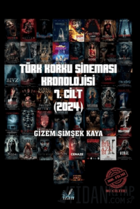Türk Korku Sinema Kronolojisi 7. Cilt