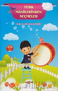 Türk Manilerinden Seçmeler