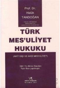 Türk Mesuliyet Hukuku (Ciltli)