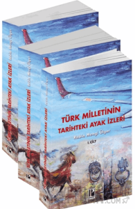 Türk Milletinin Tarihteki Ayak İzleri - 3 Cilt