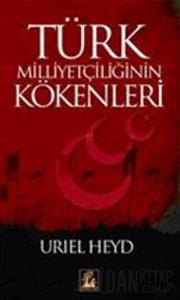 Türk Milliyetçiliğinin Kökenleri
