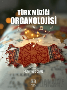 Türk Müziği Organolojisi