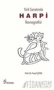 Türk Sanatında Harpi İkonografisi