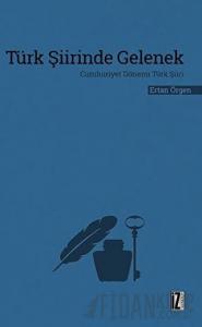 Türk Şiirinde Gelenek