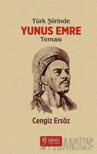 Türk Şiirinde Yunus Emre Teması