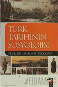 Türk Tarihinin Sosyolojisi