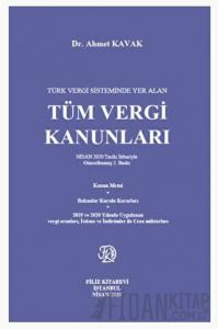 Türk Vergi Sisteminde Yer Alan - Tüm Vergi Kanunları