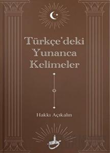 Türkçe’deki Yunanca Kelimeler