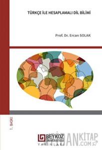 Türkçe İle Hesaplamalı Dil Bilimi