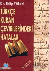 Türkçe Kuran Çevirilerindeki Hatalar