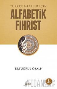 Türkçe Mealler İçin Alfabetik Fihrist