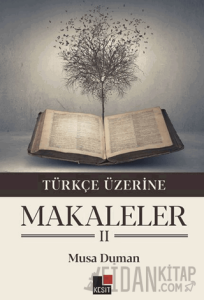 Türkçe Üzerine Makaleler II